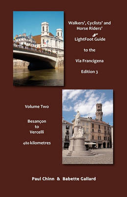 Book cover for LightFoot Guide to the Via Francigena Edition 3 - Besancon to Vercelli