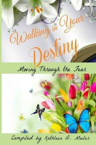 Cover of Walking in Your Destiny