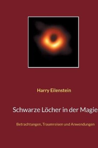 Cover of Schwarze Loecher in der Magie