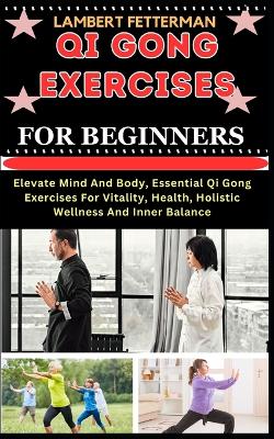 Book cover for Qi Gong Exercises for Beginners