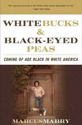 Cover of White Bucks & Black-Eyed Peas