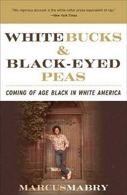 Book cover for White Bucks & Black-Eyed Peas