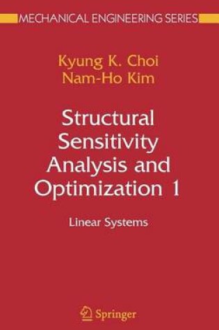 Cover of Structural Sensitivity Analysis and Optimization 1: Linear Systems