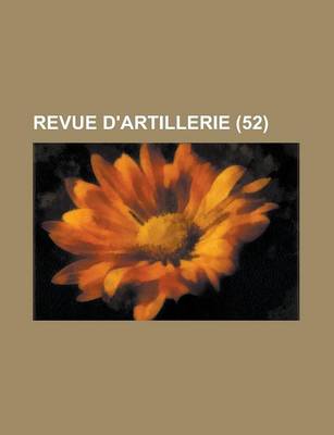 Book cover for Revue D'Artillerie (52 )