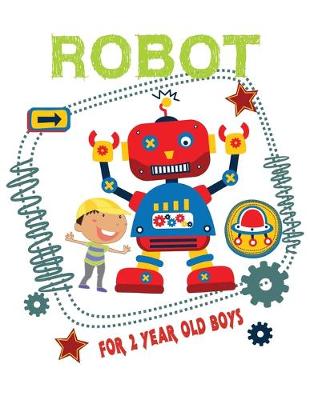 Book cover for Robot for 2 Year Old Boys