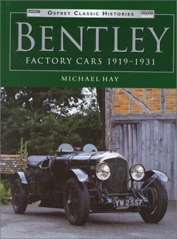 Cover of Bentley Factory Cars, 1919-31