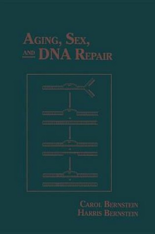 Cover of Aging, Sex, and DNA Repair