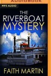 Book cover for The Riverboat Mystery