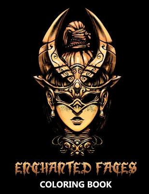 Book cover for Enchanted Faces Coloring Book