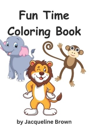 Cover of Fun Time Coloring Book