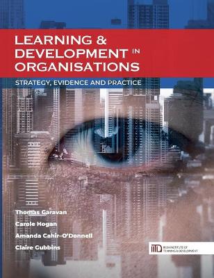 Book cover for Learning & Development in Organisations: Strategy, Evidence and Practice