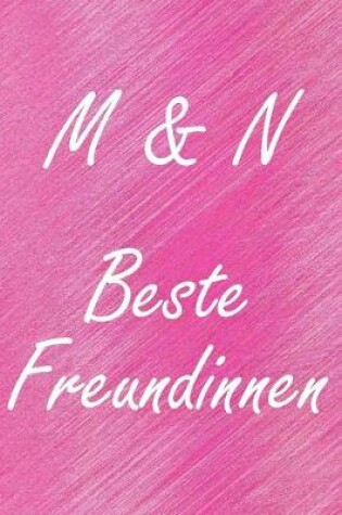 Cover of M & N. Beste Freundinnen