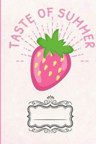 Cover of Strawberries Taste of Summer Composition Notebook