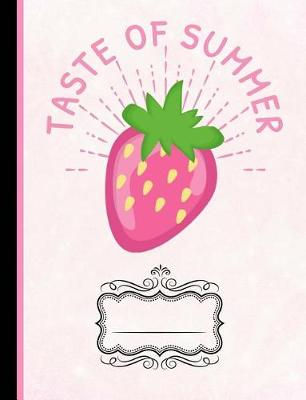 Book cover for Strawberries Taste of Summer Composition Notebook