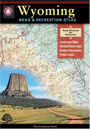 Book cover for Benchmark Wyoming Road & Recreation Atlas, 1st Edition