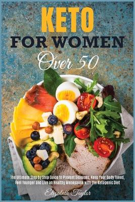 Cover of Keto For Women Over 50