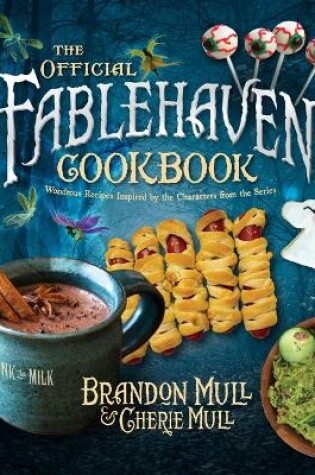 Cover of The Official Fablehaven Cookbook