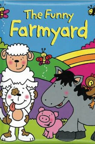 Cover of The Funny Farmyard