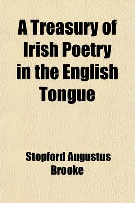 Book cover for A Treasury of Irish Poetry in the English Tongue