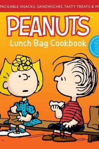 Cover of Peanuts Lunch Bag Cookbook