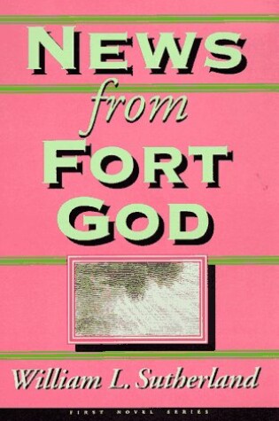 Cover of News from Fort God