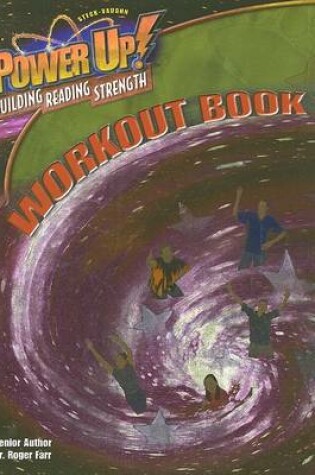 Cover of Power Up! Building Reading Strength Workout Book, Level 4