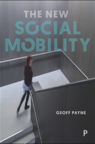 Cover of The New Social Mobility