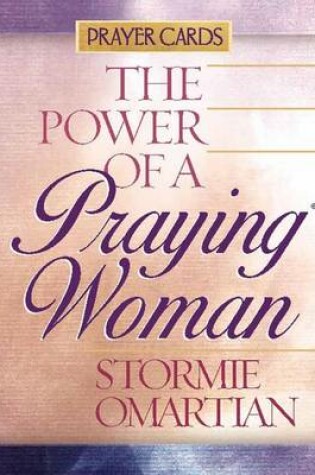Cover of The Power of a Praying Woman Prayer Cards