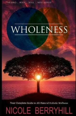 Cover of Wholeness