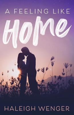 Book cover for A Feeling Like Home