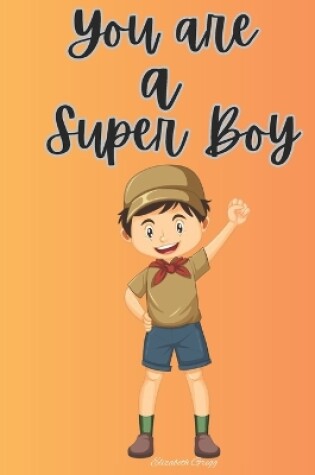 Cover of You are a Super Boy