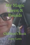 Book cover for My Magic Forest & Friends