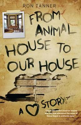 Book cover for From Animal House to Our House