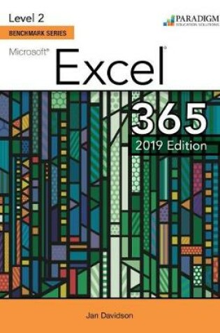 Cover of Benchmark Series: Microsoft Excel 2019 Level 2