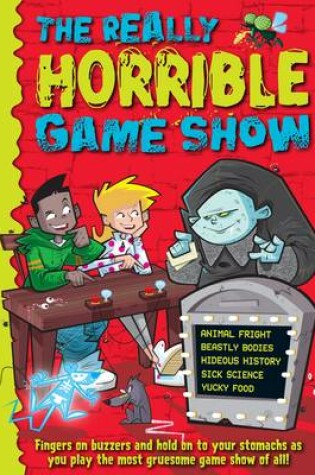 Cover of The Really Horrible Game Show