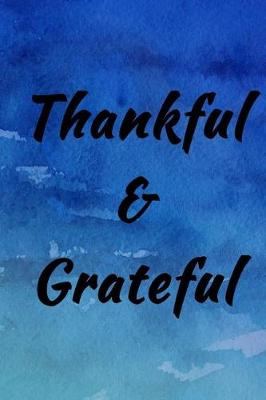 Book cover for Thankful & Grateful