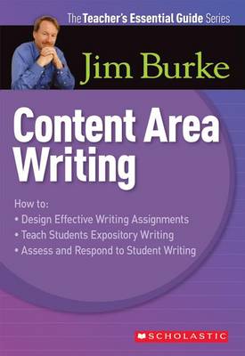 Book cover for Teacher's Essential Guide Series: Content Area Writing