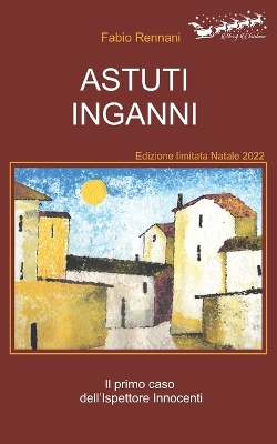 Book cover for Astuti Inganni