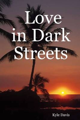 Book cover for Love in Dark Streets