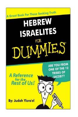 Cover of Hebrew Israelites for Dummies