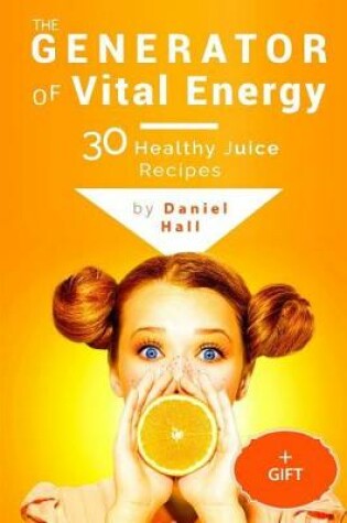 Cover of The generator of vital energy