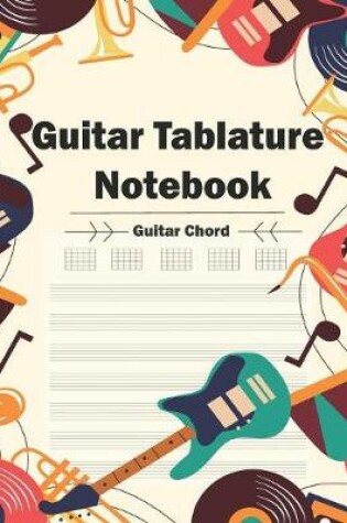 Cover of Guitar Tablature Notebook