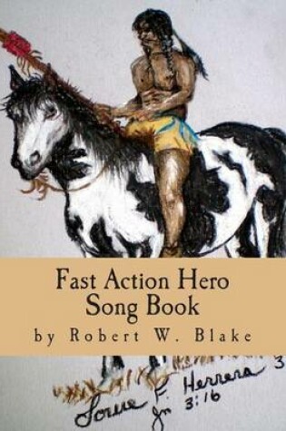 Cover of Fast Action Hero Song Book