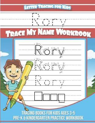 Book cover for Rory Letter Tracing for Kids Trace My Name Workbook