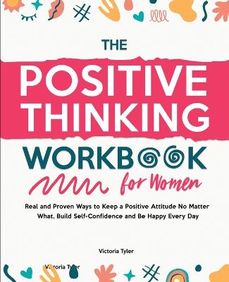 Book cover for The Positive Thinking Workbook for Women