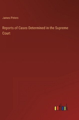 Cover of Reports of Cases Determined in the Supreme Court