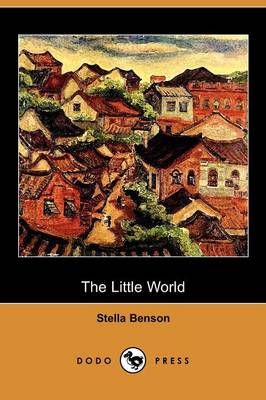 Book cover for The Little World (Dodo Press)