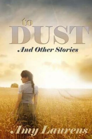 Cover of To Dust and Other Stories