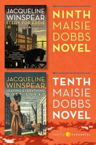 Cover of Maisie Dobbs Bundle #4: Elegy for Eddie and Leaving Everything Most Loved