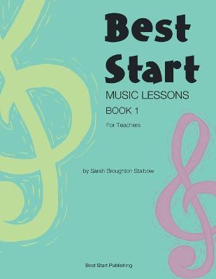 Book cover for Best Start Music Lessons Book 1